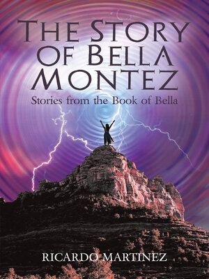 cover image of The Story of Bella Montez
